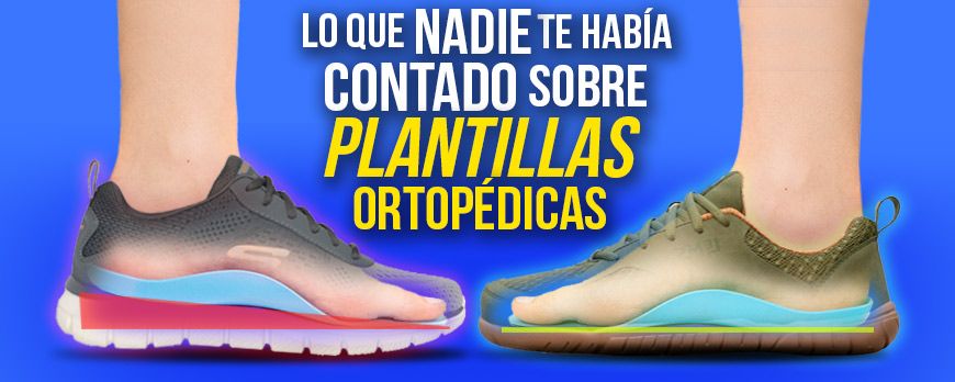 ¿Plantillas ortopédicas en calzado minimalista? Lo que NADIE te había contado