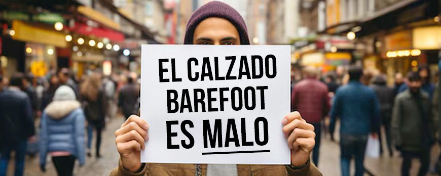 ¿Por qué la gente critica tanto el calzado barefoot sin conocerlo?