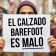 ¿Por qué la gente critica tanto el calzado barefoot sin conocerlo?