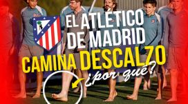  ¿Sabías que el Atlético de Madrid también se Descalza?